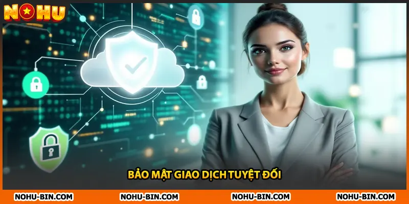 Bảo mật giao dịch tuyệt đối