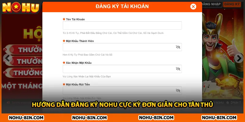 Hướng dẫn đăng ký NOHU cực kỳ đơn giản cho tân thủ