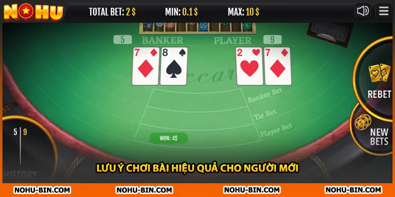 Lưu ý chơi bài hiệu quả cho người mới